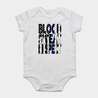 Blood, Sweat, Respect - Police Baby Bodysuit